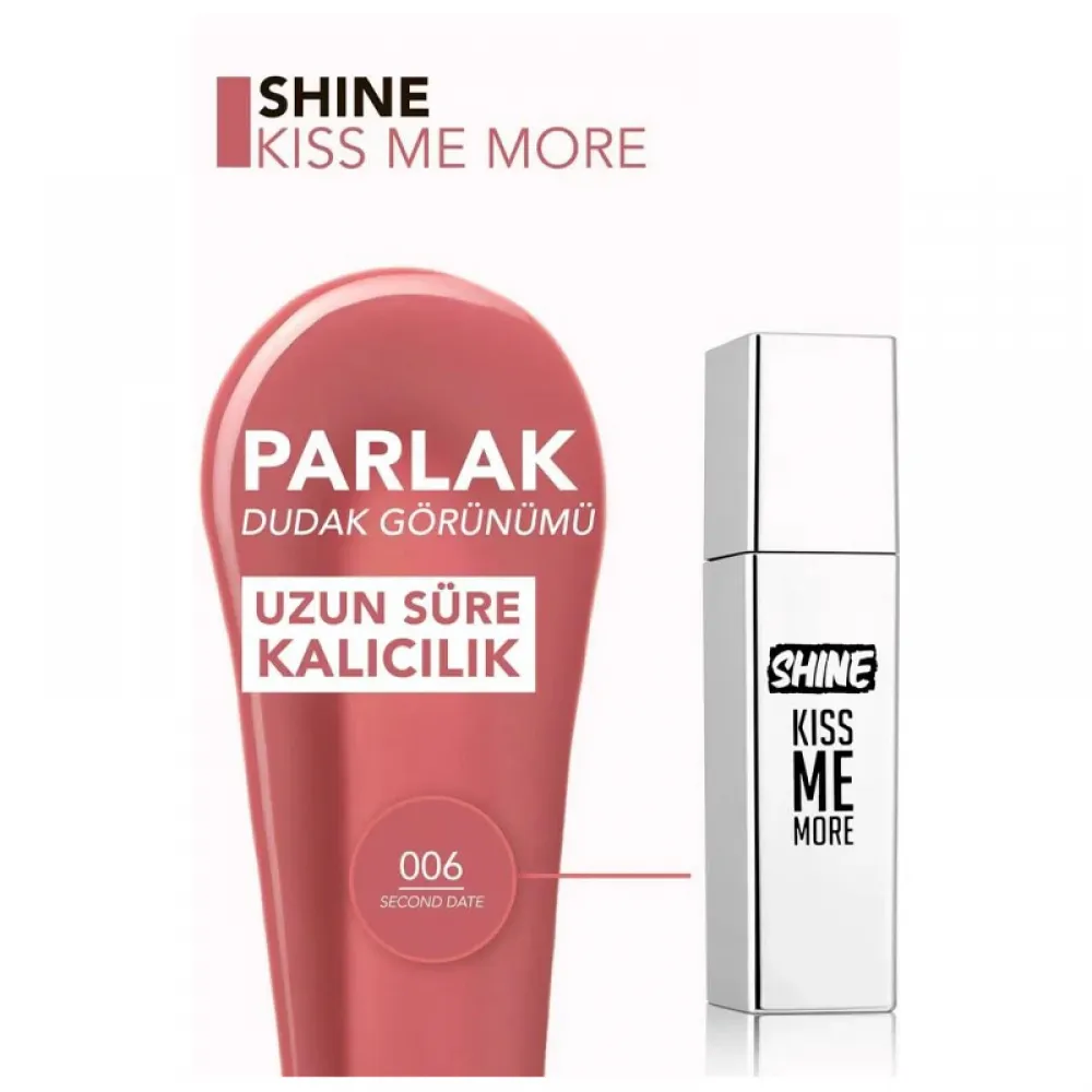Flormar Shine Kiss Me More Liquid Lipstick, 006 Second Date